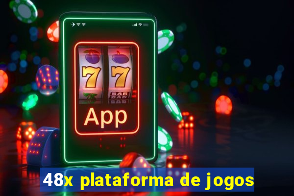 48x plataforma de jogos